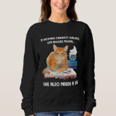 Sweatshirt A Woman Cannot Survive On Books Alone She Also Nee (Devant)