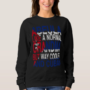Sweatshirt Abuela Mamie cubaine Fête des mères cubaines 1