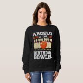 Sweatshirt Abuelo De L'Anniversaire Bowler Anniversaire Bowli (Devant entier)
