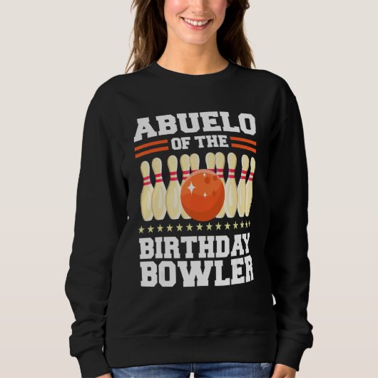 Sweatshirt Abuelo De L'Anniversaire Bowler Anniversaire Bowli (Devant)
