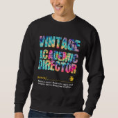 Sweatshirt Academic Director Appreciation Week Back to School (Devant)