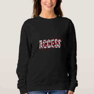 Sweatshirt Accès refusé Restez à l'écart Introvert No Hugs Zi