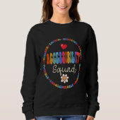 Sweatshirt Accessibility Squad Special Education Teacher Spec (Devant)
