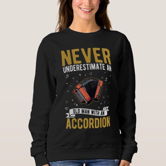 Sweatshirt Accordion Old Man Hand Organ Grandpa Accordionist_ (Devant)
