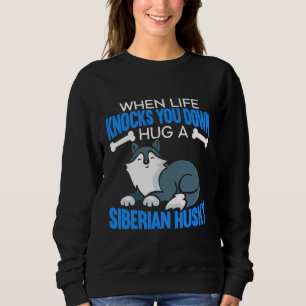 Sweatshirt Accrochez Un Chien Sibérien Qui Possède Un Chien C
