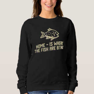 Sweatshirt Accueil C'Est Là Que Les Poissons Sont En Train De