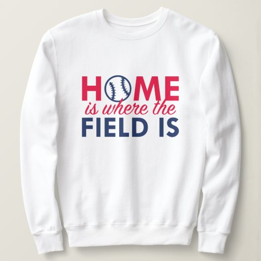 Sweatshirt Accueil C'Est Là Que Se Trouve Le Champ (Design devant)