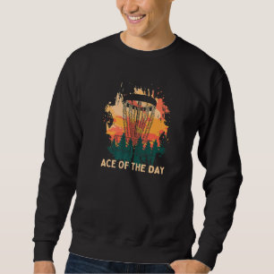 Sweatshirt Ace Of The Day Disc Golf Contest Jeux De Golf Outd