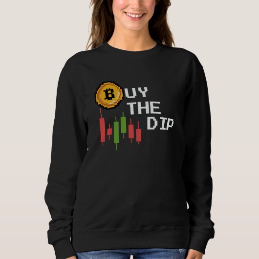 Sweatshirt Acheter Le Dip Crypto-monnaie Blockchain Trader Me (Devant)