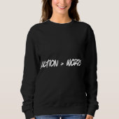Sweatshirt Action Words Motivational Text DesignT-Shirt (Devant)