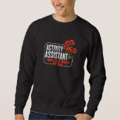 Sweatshirt Activité Assistant Motivation Pour Une Activité Di (Devant)
