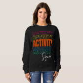 Sweatshirt Activity Assistant Squad Team Professionals Week D (Devant entier)