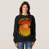 Sweatshirt Addicité à Carl pour Carl (Devant entier)
