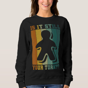 Sweatshirt Addict De Jeu De Conseil Est Il Toujours Votre Tou