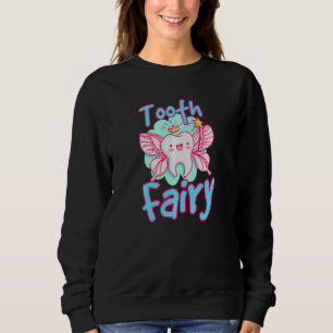 Sweatshirt Adjoint dentaire Dentiste Bracelet dents Dents Fée