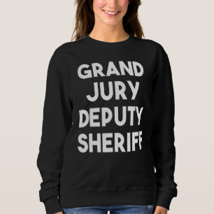 Sweatshirt Adjoint du shérif du grand jury