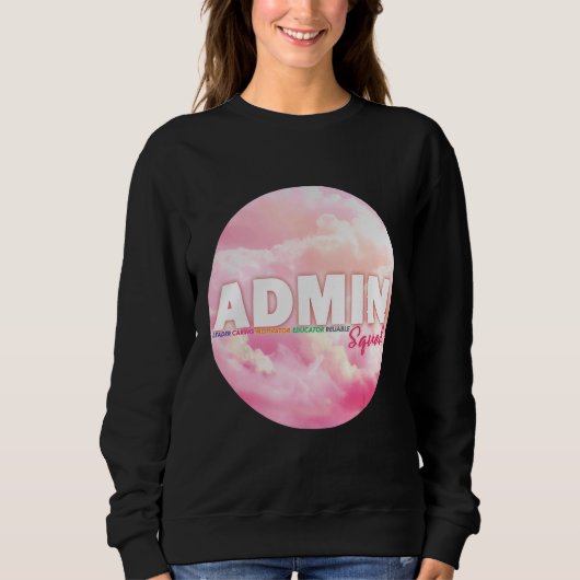 Sweatshirt Admin Squad Crew Administrative Assistant Office s (Devant)