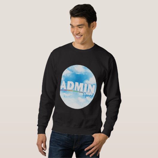 Sweatshirt Admin Squad Crew Administrative Assistant Office s (Devant entier)