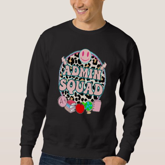 Sweatshirt Admin Squad Mignon Administrateur Scolaire Directe (Devant)