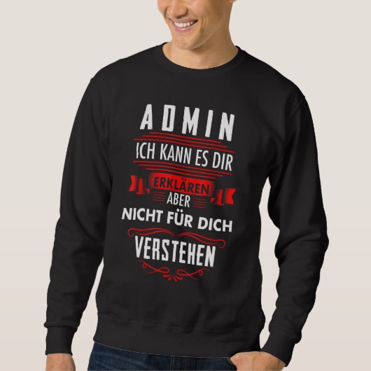 Sweatshirt Administrateur Administrateur Administrateur Admin (Devant)