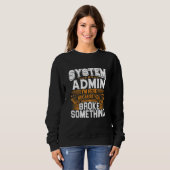 Sweatshirt Administrateur système Assistant administratif Adm (Devant entier)