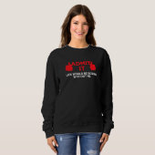 Sweatshirt Admit It Life Would Be Boring Without Me Funny Say (Devant entier)