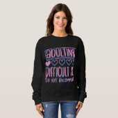 Sweatshirt Adulte Adulte Difficile AF Ne Recommanderait Pas (Devant entier)