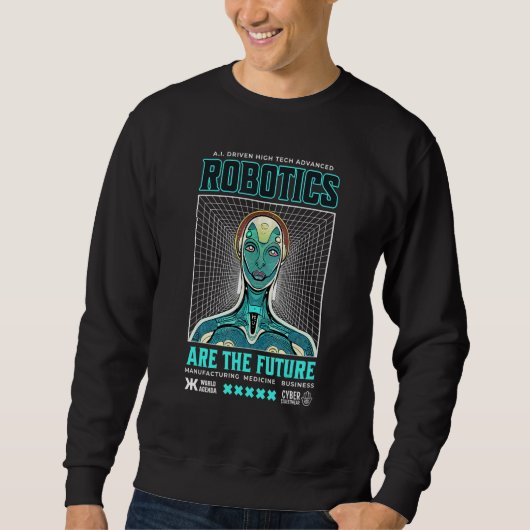 Sweatshirt Advanced Robotics are the Future Robot Technology (Devant)