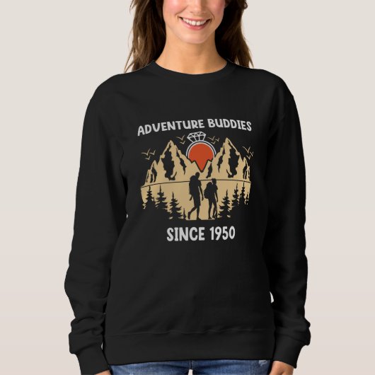 Sweatshirt Adventure Buddies Since 1950 Hiking Partner (Devant)