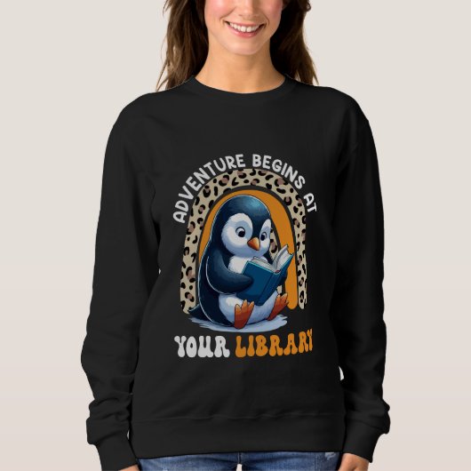 Sweatshirt Adventure Funny Commence À La Bibliothèque Cute Pe (Devant)