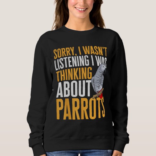 Sweatshirt African Grey Parrot Thinking About Parrots (Devant)