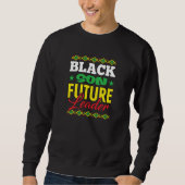 Sweatshirt African History Black Son Future Leader (Devant)
