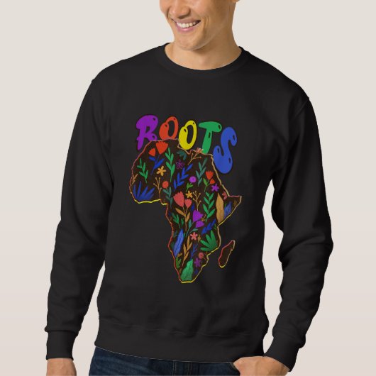 Sweatshirt African Roots - I'm Black History - Melanin Africa (Devant)