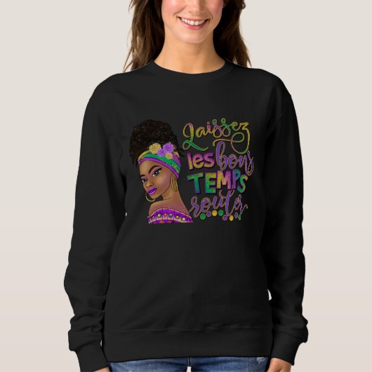 Sweatshirt Afro Messy Bun Happy Mardi Gras Black Women Carniv (Devant)