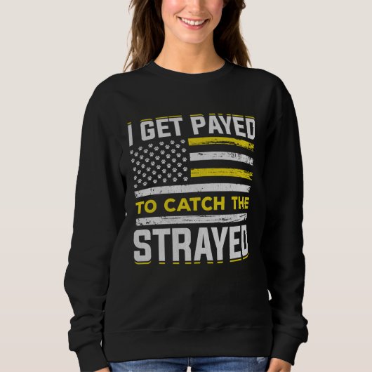 Sweatshirt Agent de contrôle des animaux Préhensileur d'anim (Devant)