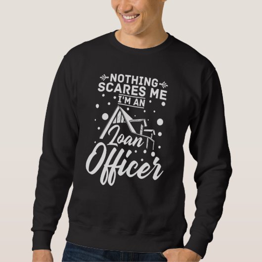 Sweatshirt Agent de prêt Assistant Prêt hypothécaire Prêteur (Devant)