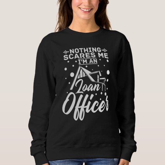 Sweatshirt Agent de prêt Assistant Prêt hypothécaire Prêteur (Devant)