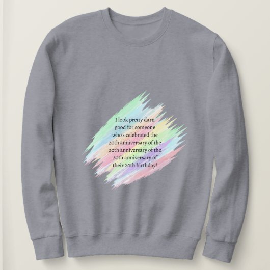 Sweatshirt Âgés de 80 ans & plus (Design devant)
