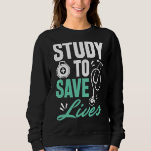 Sweatshirt Agissez Comme Le Médecin Que Vous Voulez Devenir S