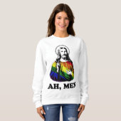 Sweatshirt Ah Men Funny Jesus Christian Rainbow LGBT, Fierté (Devant entier)
