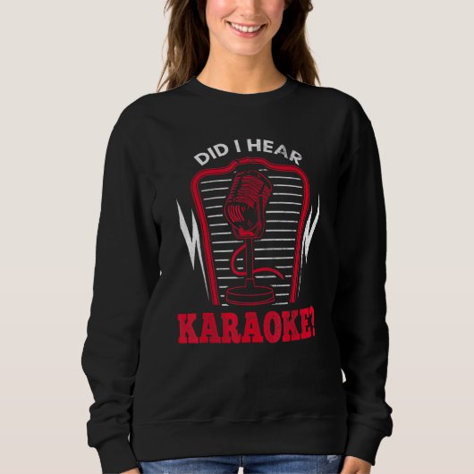 Sweatshirt Ai-Je Entendu Karaoke Karaoke Night Karaoke Party  (Devant)