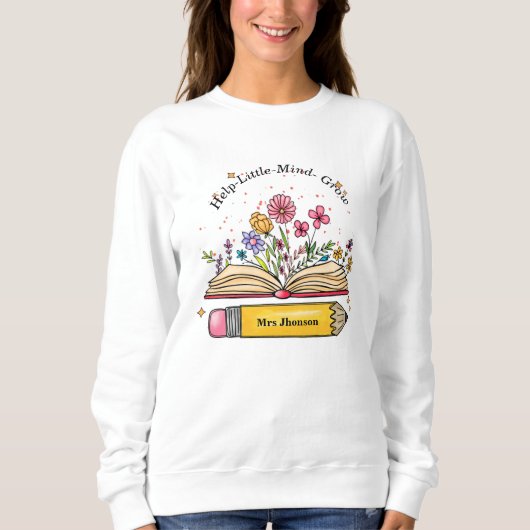 Sweatshirt Aide petit esprit croissance enseignant maman cade (Devant)