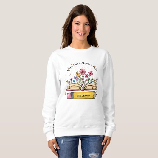 Sweatshirt Aide petit esprit croissance enseignant maman cade (Devant entier)