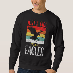 Sweatshirt Aigle Juste Une Fille Qui Aime Les Aigles Retro Vi
