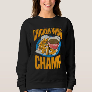 Sweatshirt Ailes de Poulet Foodie Frit Nourriture Rapide Bu