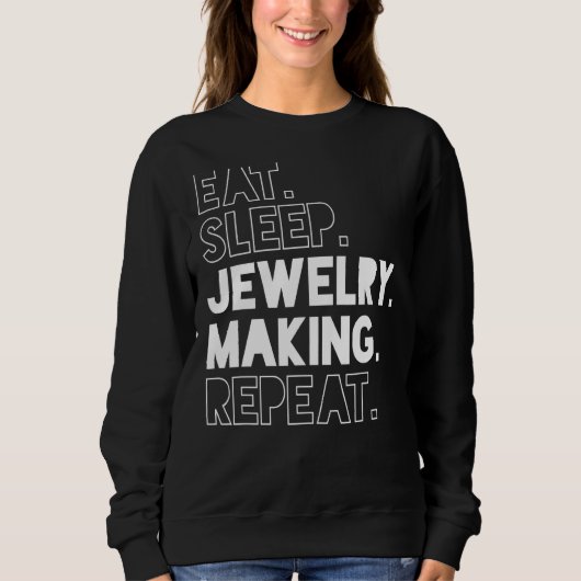 Sweatshirt Aime Le Processus Répété Manger La Bijouterie Du S (Devant)