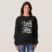 Sweatshirt Aimer Qui Vous Voulez Lgbtq Diversité Rainbow Prid (Devant entier)