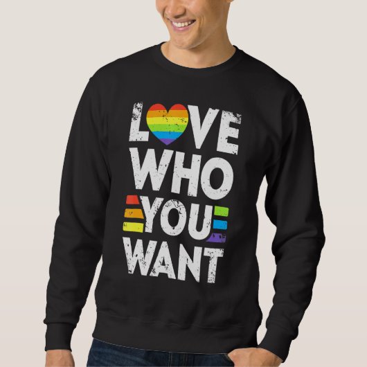 Sweatshirt Aimez qui vous voulez Gay pride Lgbt Hommes Femmes (Devant)