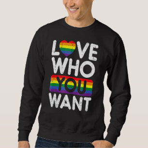 Sweatshirt Aimez qui vous voulez Rainbow Heart Gay pride Lgbt