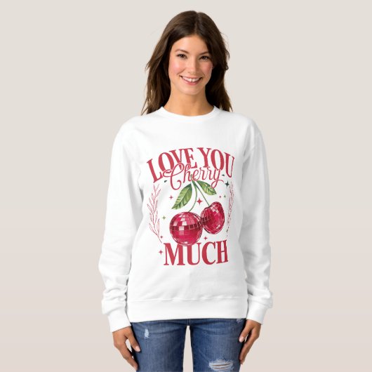 Sweatshirt Aimez-vous beaucoup Cherry (Devant entier)